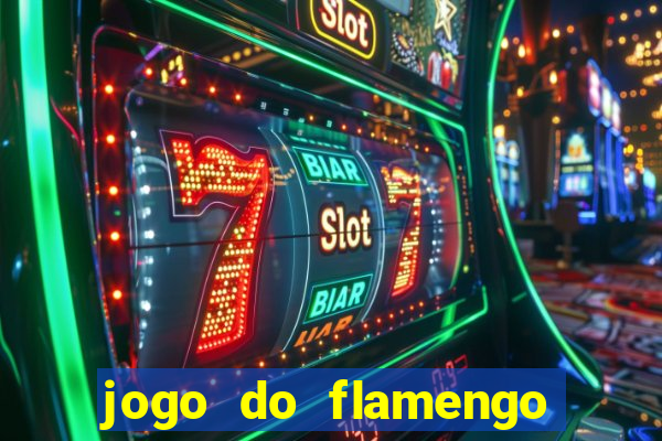 jogo do flamengo multi canais